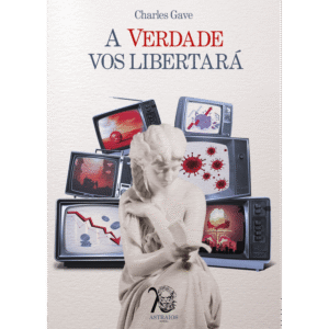 A Verdade vos Libertará